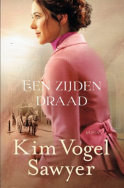 VOGEL SAWYER, Kim - Een zijden draad