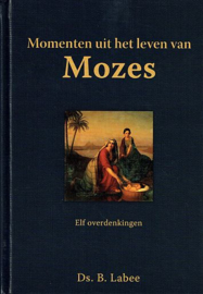 LABEE, B. - Momenten uit het leven van Mozes
