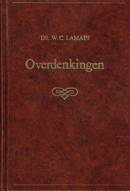 LAMAIN, W.C. - Overdenkingen