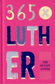 LUTHER, Maarten - 365 x Luther