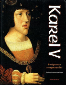 HELLINGA, Gerben Graddesz - Karel V - Bondgenoten en tegenstanders