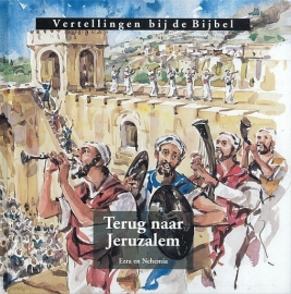 MEEUSE, C.J. - Oude Testament - Terug naar Jeruzalem