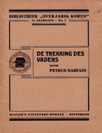 NAHUYS, P. - De trekking des Vaders (BOK)+