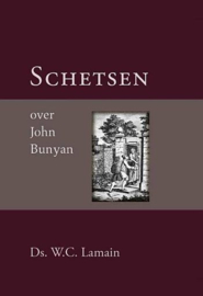 LAMAIN, W.C. - Schetsen over John Bunyan