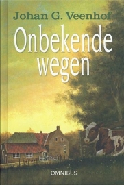 VEENHOF, Joh. G. - Onbekende wegen omnibus