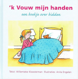 KLOOSTERMAN, Willemieke - ’k Vouw mijn handen