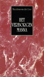 GROE, Theodorus van der - Het verborgen manna