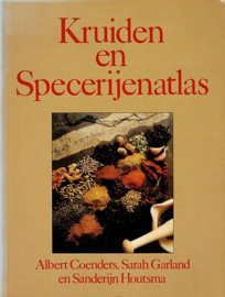 COENDERS, Albert e.a. - Kruiden en Specerijenatlas