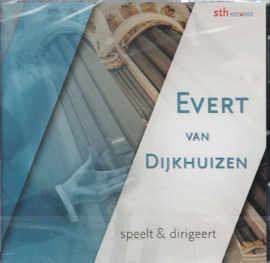 DIJKHUIZEN, Evert van - Speelt & dirigeert