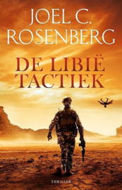 ROSENBERG, Joel C. - De Libië tactiek