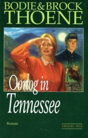THOENE, Bodie & Brock - Oorlog in Tennessee