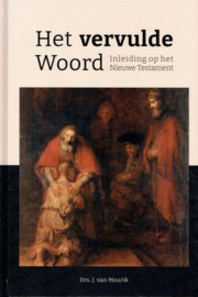 MOURIK, J. van - Het vervulde Woord