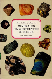 CALLISEN, Karen e.a. - Mineralen en gesteenten in kleur