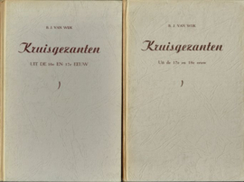 WIJK, B.J. van - Kruisgezanten - 2 delen