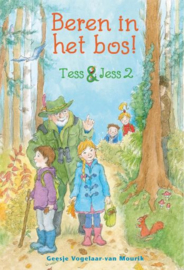 VOGELAAR-van MOURIK, Geesje - Beren in het bos - Tess en Jess 2