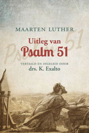 LUTHER, M. - Uitleg van psalm 51