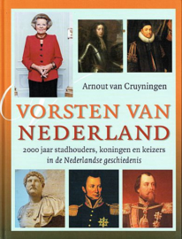 CRUYNINGEN, Arnout van - Vorsten van Nederland (licht beschadigd)