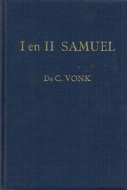VONK, C. - De voorzeide leer - deel 1F - I en II Samuel