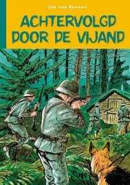 REENEN, Jan van - Achtervolgd door de vijand