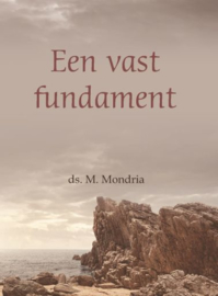 MONDRIA, M. - Een vast fundament