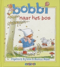 MAAS, Monica - Bobbi naar het bos