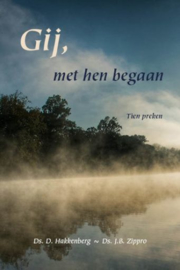 HAKKENBERG, D. e.a. - Gij, met hen begaan