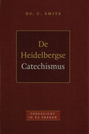 SMITS, C. - De Heidelbergse Catechismus