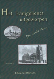 BARUETH, J. - Het Evangelienet uitgeworpen