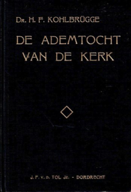 KOHLBRUGGE, H.F. - De ademtocht van de kerk