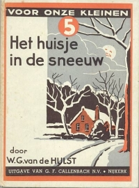 HULST, W.G. van de - Het huisje in de sneeuw - 14e druk
