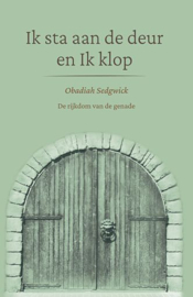 SEDGWICK, Obadiah - Ik sta aan de deur en Ik klop