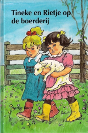 BOON, Aartje - Tineke en Rietje op de boerderij