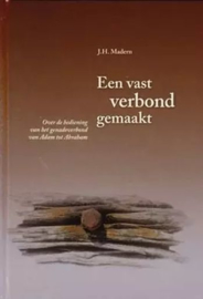 MADERN, J.H. - Een vast verbond gemaakt - deel 1