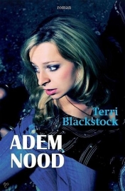 BLACKSTOCK, Terri - Ademnood - deel 3