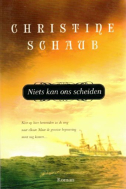 SCHAUB, Christine - Niets kan ons scheiden