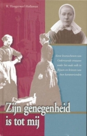 HOOGERWERF-HOLLEMAN, R. - Zijn genegenheid is tot mij