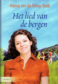 STEEG-STOLK, Hanny van de - Het lied van de bergen