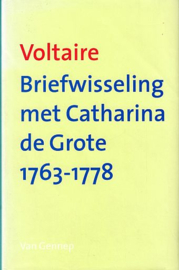 VOLTAIRE - Briefwisseling met Catharina de Grote 1763-1778