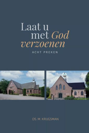 KRIJGSMAN, M. - Laat u met God verzoenen