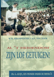 KRANENDONK, W.B. - Al 't heidendom Zijn lof getuigen