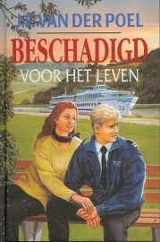 POEL, J.F. van der - Beschadigd voor het leven