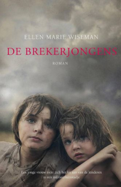 WISEMAN, Ellen Marie - De brekerjongens