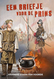 STARK-ten VOORDE, Hanneke - Een briefje voor de prins