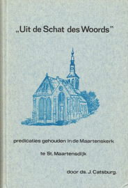 CATSBURG, J. - Uit den Schat des Woords