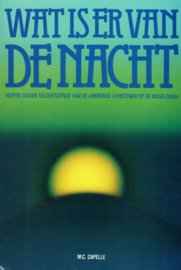 CAPELLE, M.C. - Wat is er van de nacht