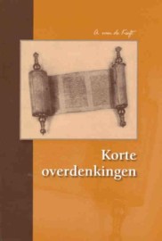 KIEFT, A. van de - Korte overdenkingen