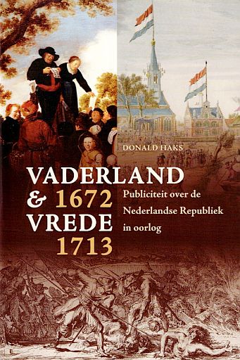 HAKS, Donald - Vaderland en vrede - 1672-1713