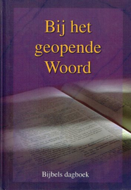 Bijbels dagboek - Bij het geopende Woord 2011