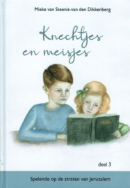 STEENIS-van den DIKKENBERG, Mieke van - Knechtjes en meisjes - deel 3