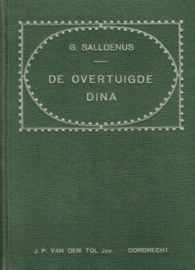 SALDENUS, G. - De overtuigde Dina